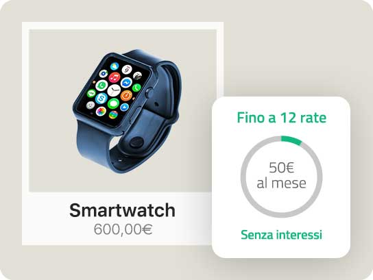 Esempio di acquisto di uno smartwatch a rate con PagoDIL: compra uno smartwhatch da 600€ e pagalo fino a 12 rate a 50€ al mese, senza interessi