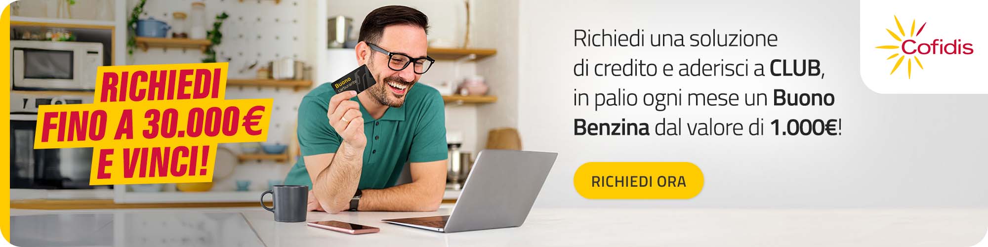 Richiedi fino a 30.000€ e vinci! | Richiedi una soluzione di credito e aderisci a CLUB, in palio ogni mese un Buono Benzina dal valore di 1.000€ | Cofidis