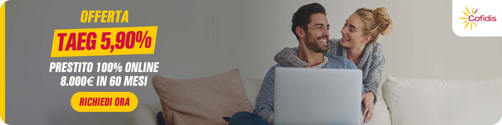Tasso promo TAEG 5,90% 8.000€ in 60 mesi | Richiedi ora | Cofidis